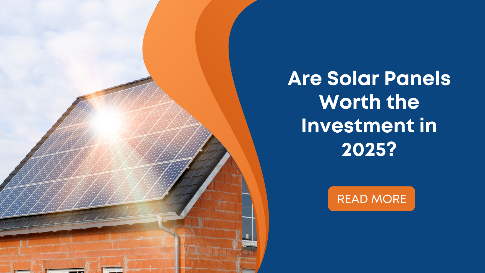 Are Solar Panels Worth the Investment in 2025?