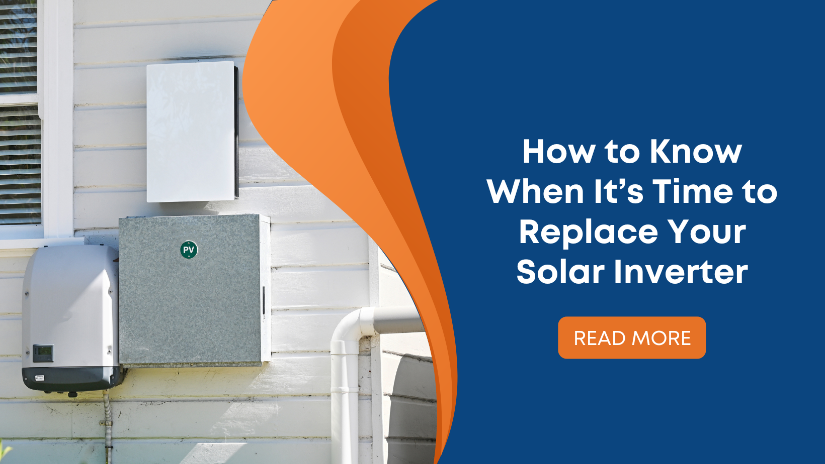How to Know When It’s Time to Replace Your Solar Inverter